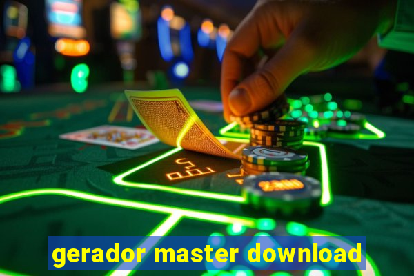 gerador master download